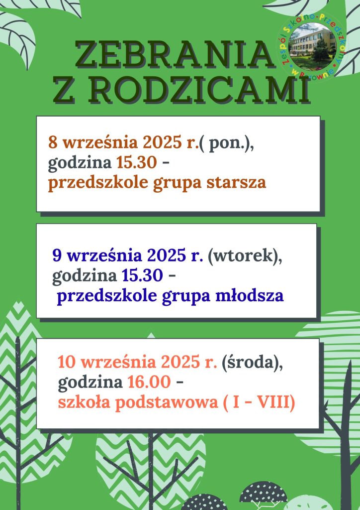 Harmonogram zebrań z rodzicami w dniach 8–10 września 2025.